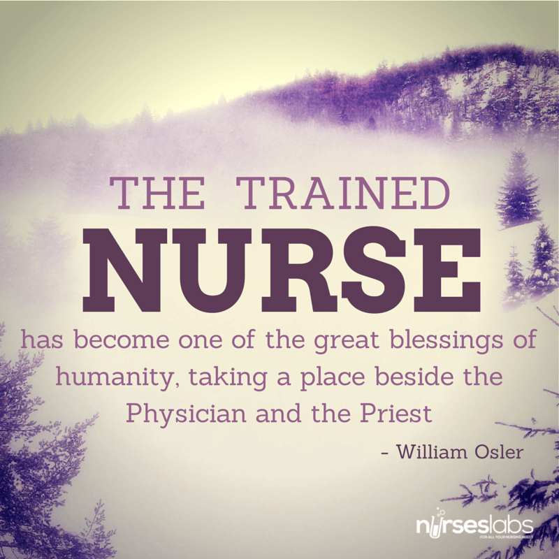 45 Nursing Quotes to Inspire You to Greatness - Nurseslabs