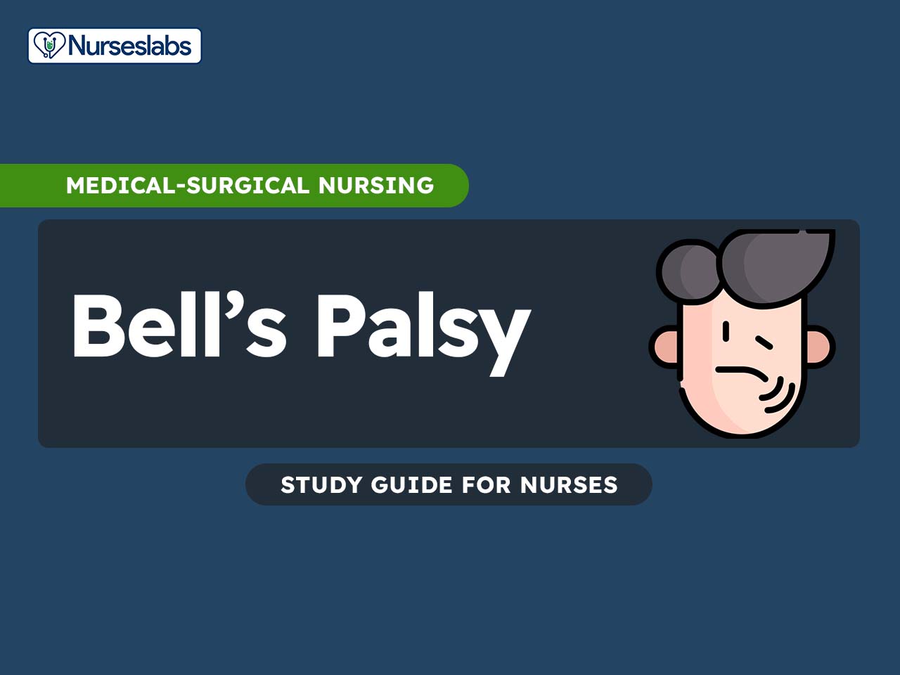 https://nurseslabs.com/wp-content/uploads/2012/03/Bells-Palsy-Nursing-Notes-Study-Guides.jpg