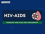 HIV-AIDS Nursing Care Plans