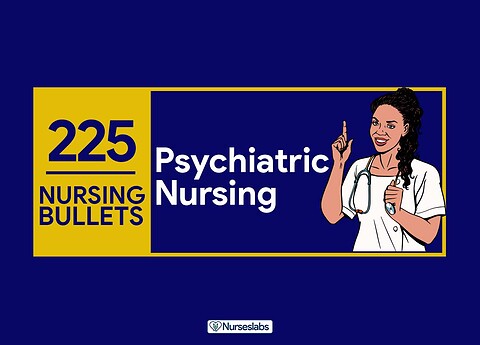 225 Nursing Bullets: Psychiatric Nursing Reviewer