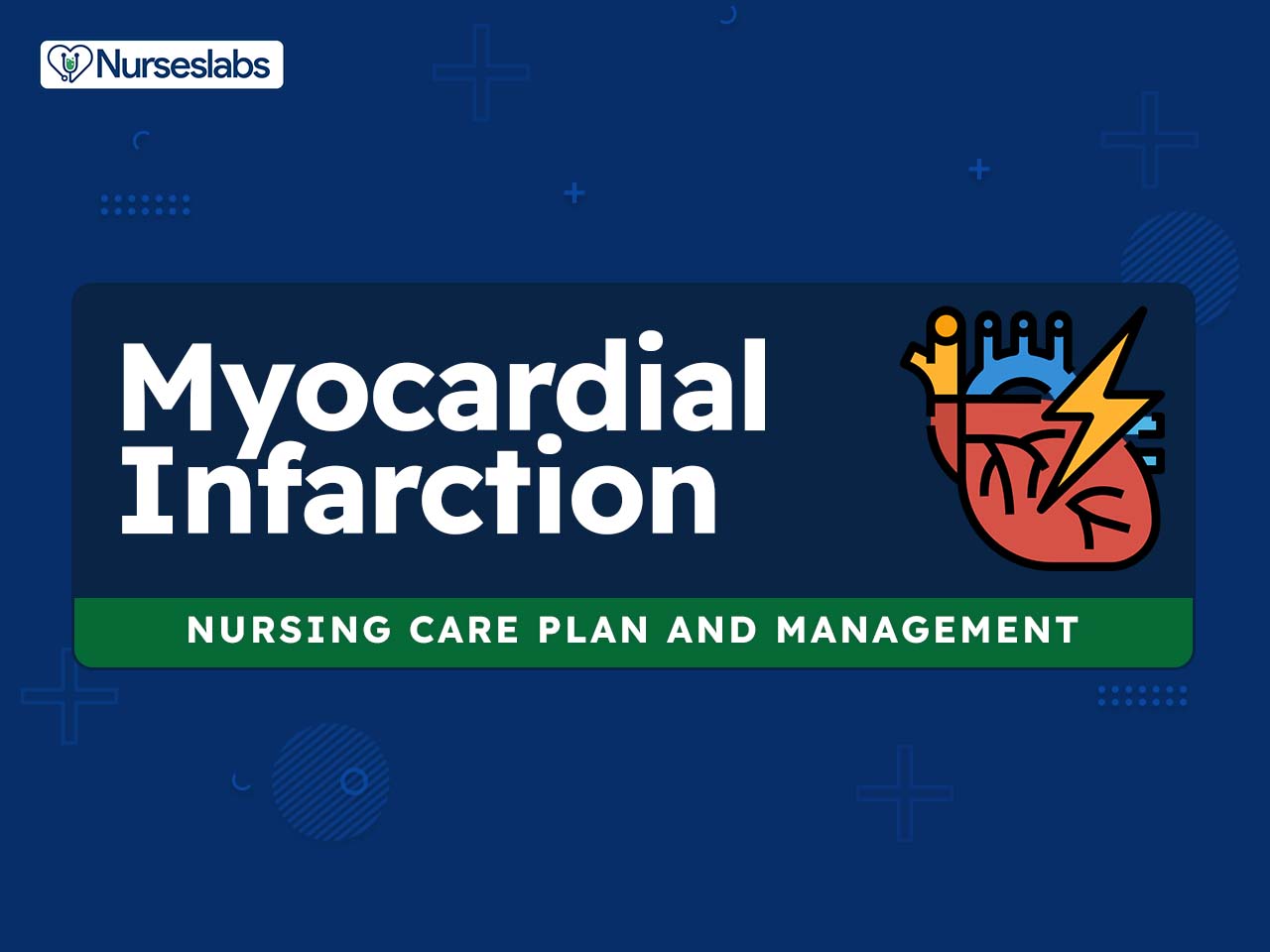 8 Myocardial Infarction (Heart Attack) Nursing Care Plans - Nurseslabs