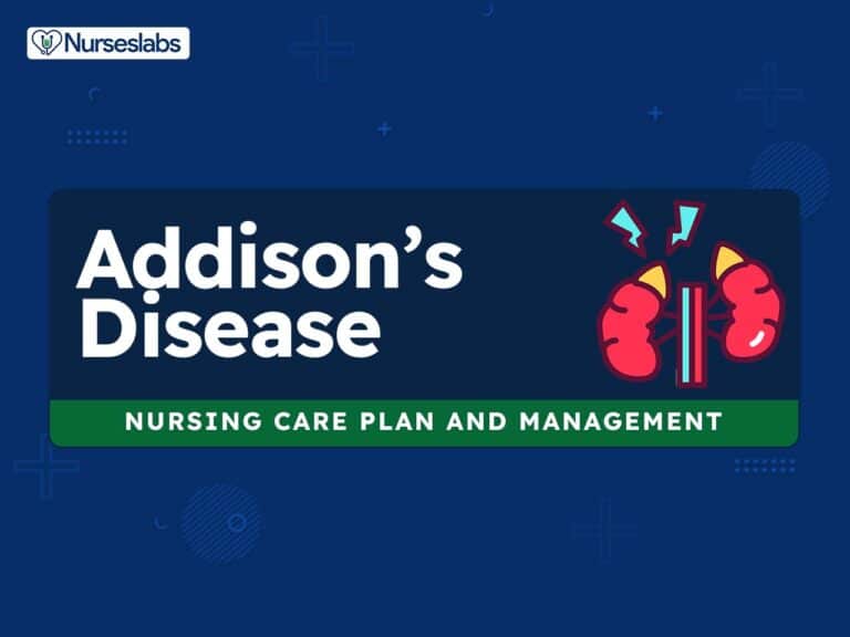 Addison’s Disease Nursing Care Plans and Nursing Diagnosis