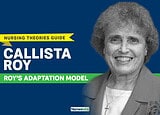 Get to know Sister Callista Roy's biography and Adaptation Model of Nursing in this study guide for nursing theories. 