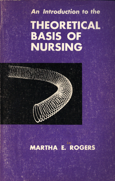 Roger's third book "An Introduction to the Theoretical Basis of Nursing" (1970)