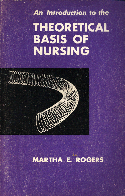 Buku ketiga Roger "An Introduction to the Theoretical Basis of Nursing" (1970)