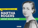 Martha Roger's Nursing Theory