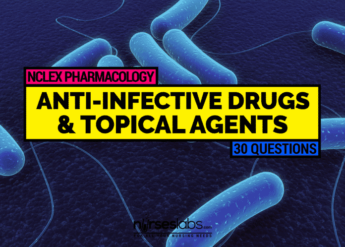 NCLEX_Pharmacology-Anti-Infectives