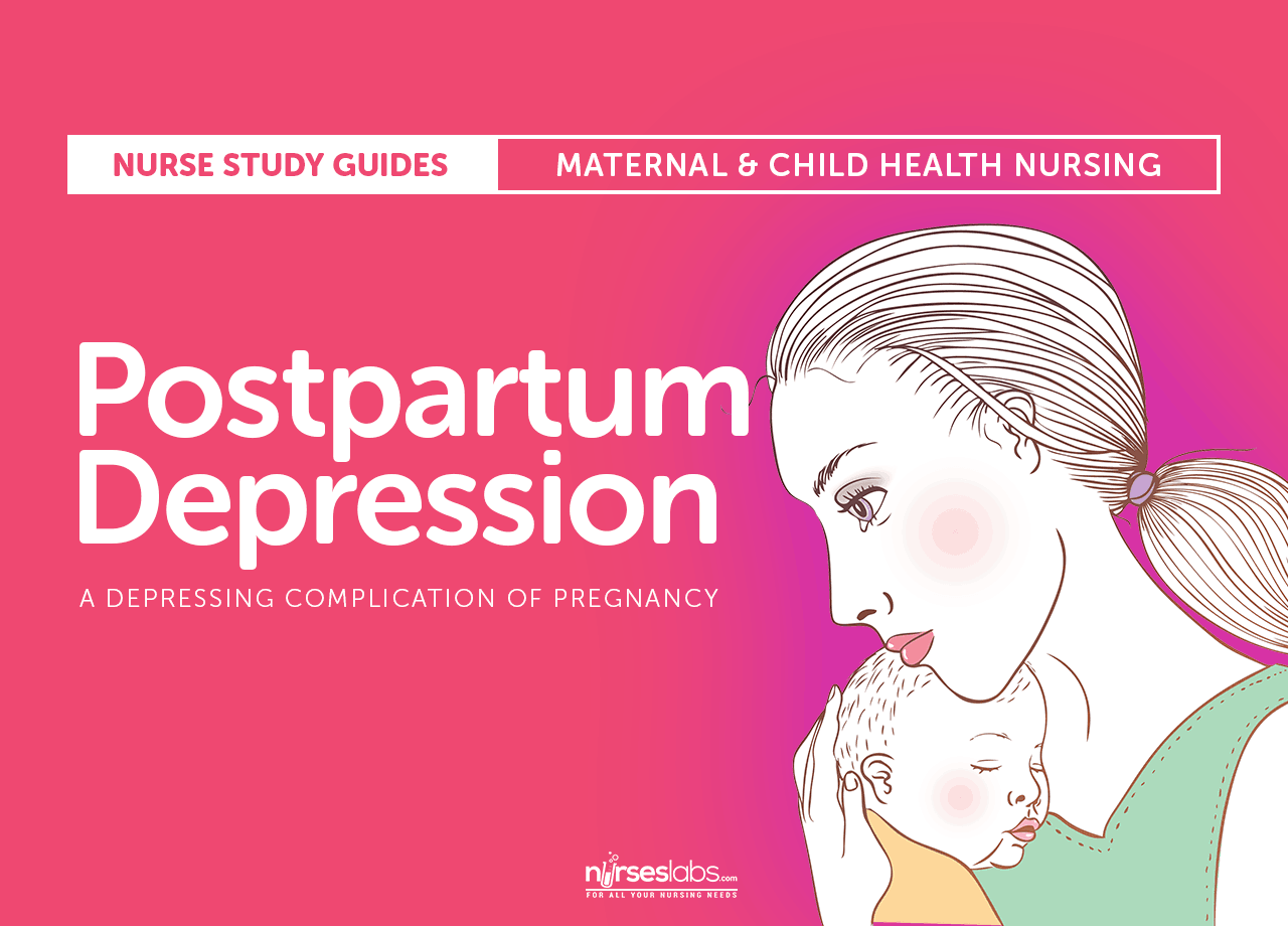 Postpartum Depression Nursing Care and Management