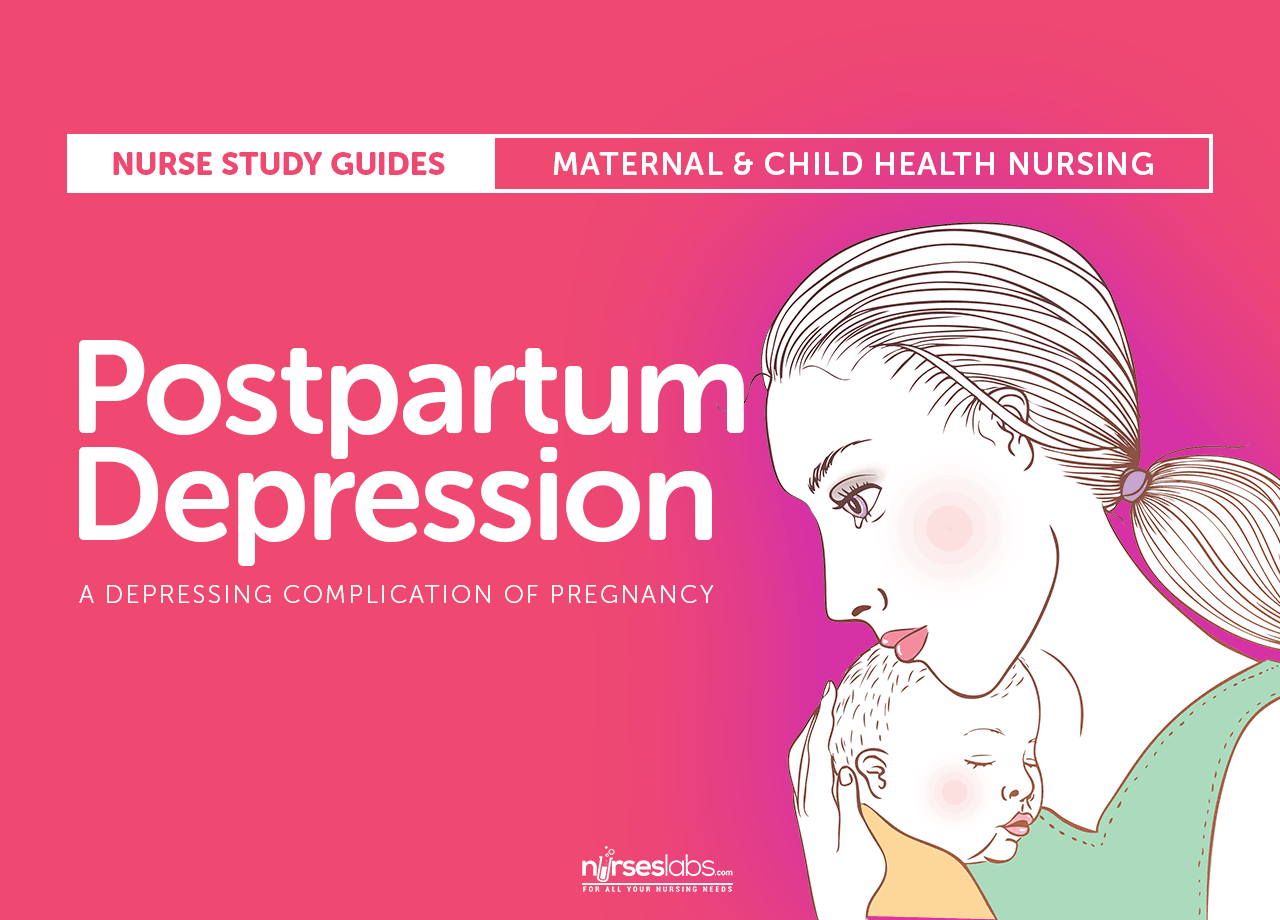 Postpartum Depression Nursing Care And Management