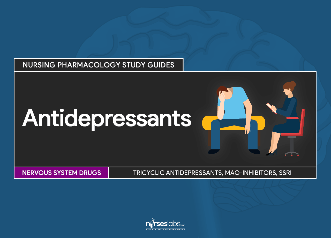 Antidepressants Nursing Pharmacology Study Guide