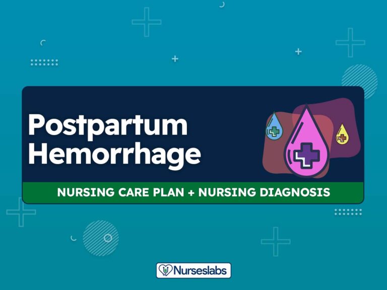 Postpartum Hemorrhage – Nursing Care Plans and Nursing Diagnosis