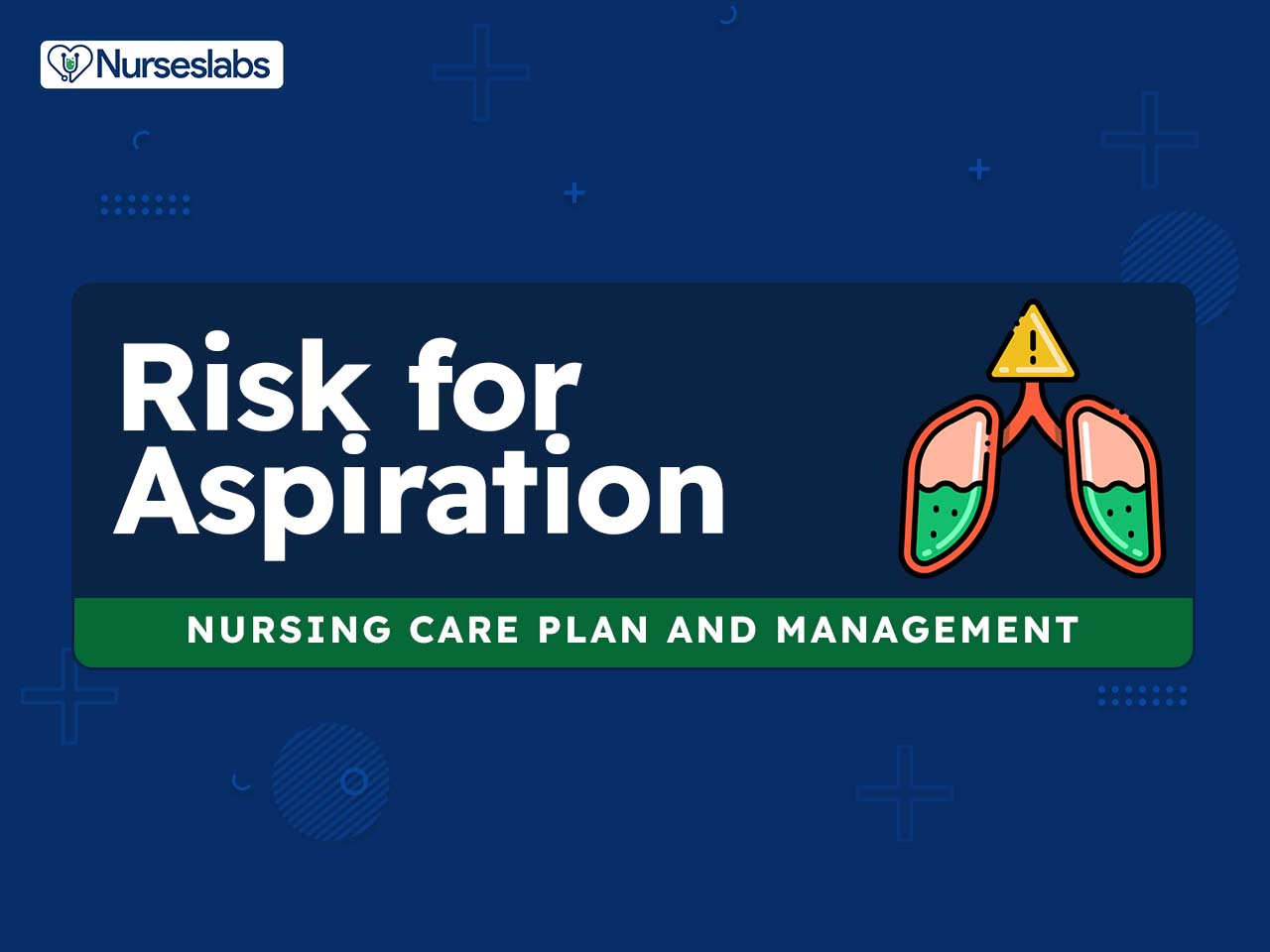 Risk for Aspiration Nursing Diagnosis & Care Plan 2024 Guide- Nurseslabs