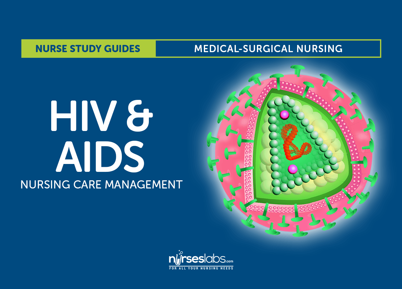 Hiv And Aids Nursing Care Management And Study Guide