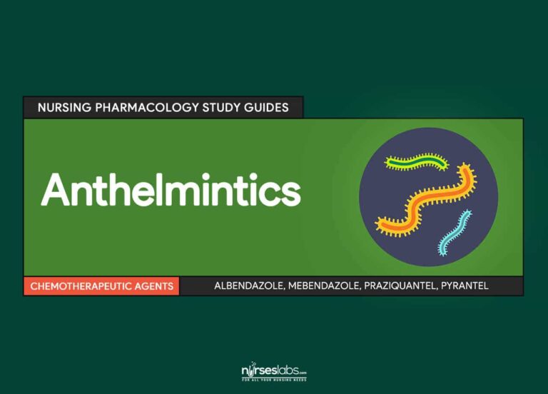 Anthelmintics: Nursing Pharmacology Study Guide