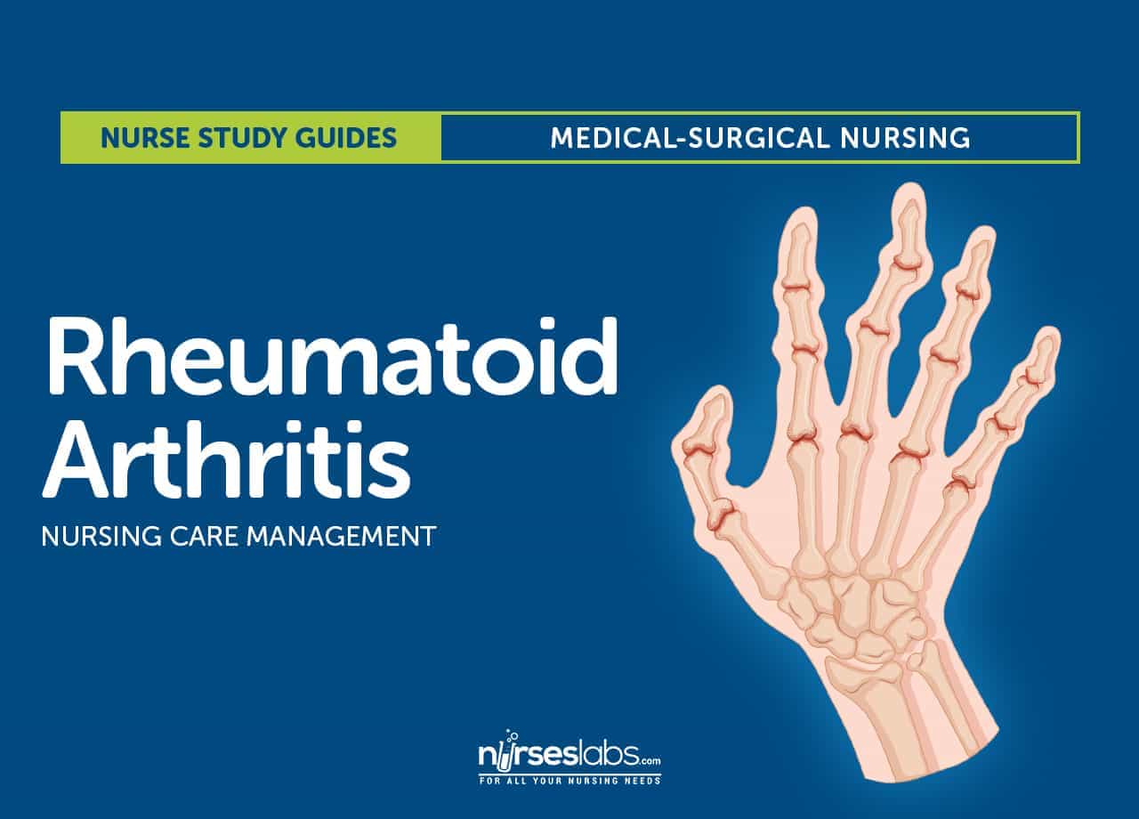 Rheumatoid Arthritis Nursing Care Management And Study Guide