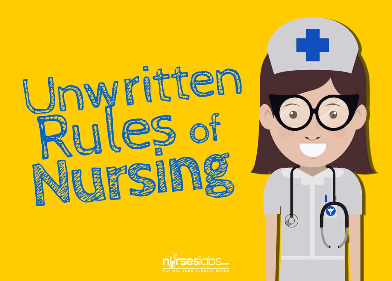 10+ Unwritten Rules for New Nurses Nurseslabs