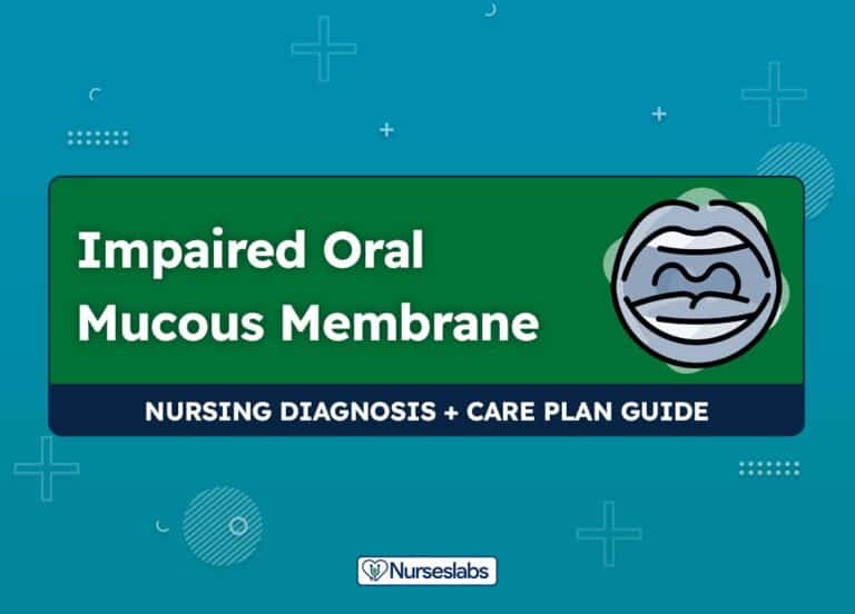 Impaired Oral Mucous Membrane – Nursing Diagnosis