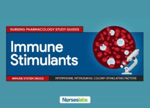 Immune Stimulants Nursing Pharmacology Study Guides