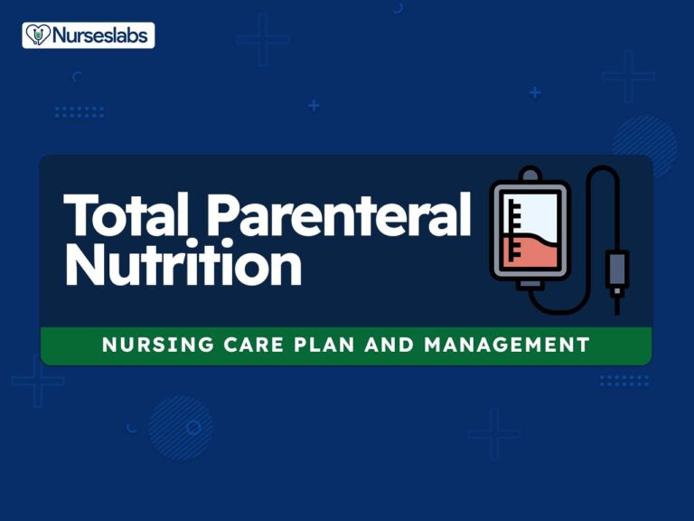 Total Parenteral Nutrition Nursing Care Plans and Nursing Diagnosis