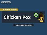 Chicken Pox (Varicella) Nursing Care Planning and Management