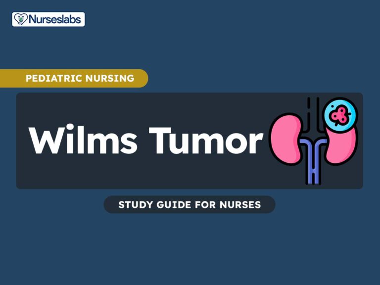Wilms Tumor (Nephroblastoma) Nursing Care Management