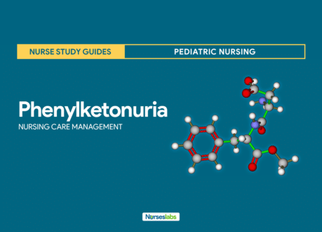 Phenylketonuria Nursing Care Planning and Management