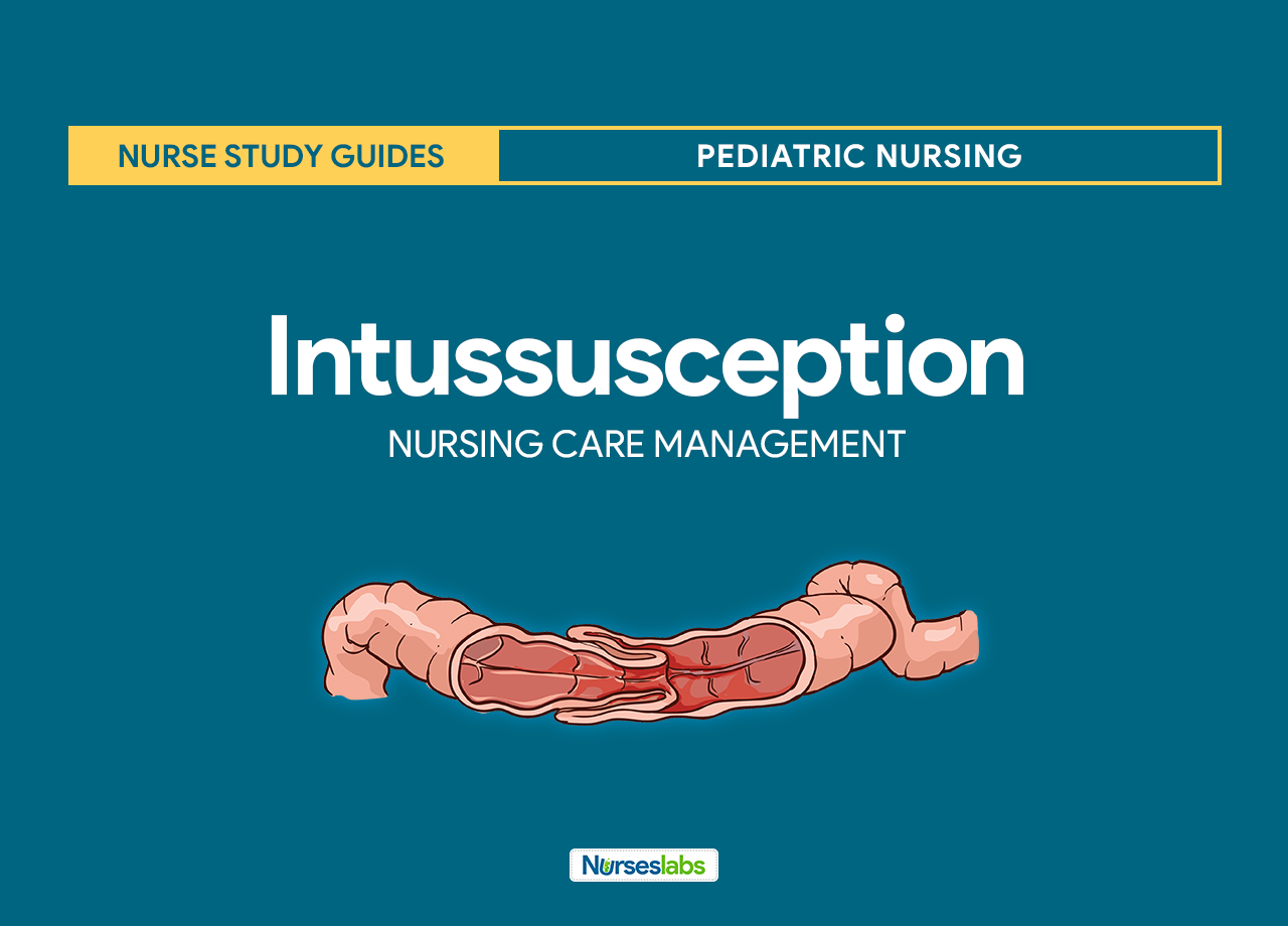 Intussusception Nursing Care Management Study Guide