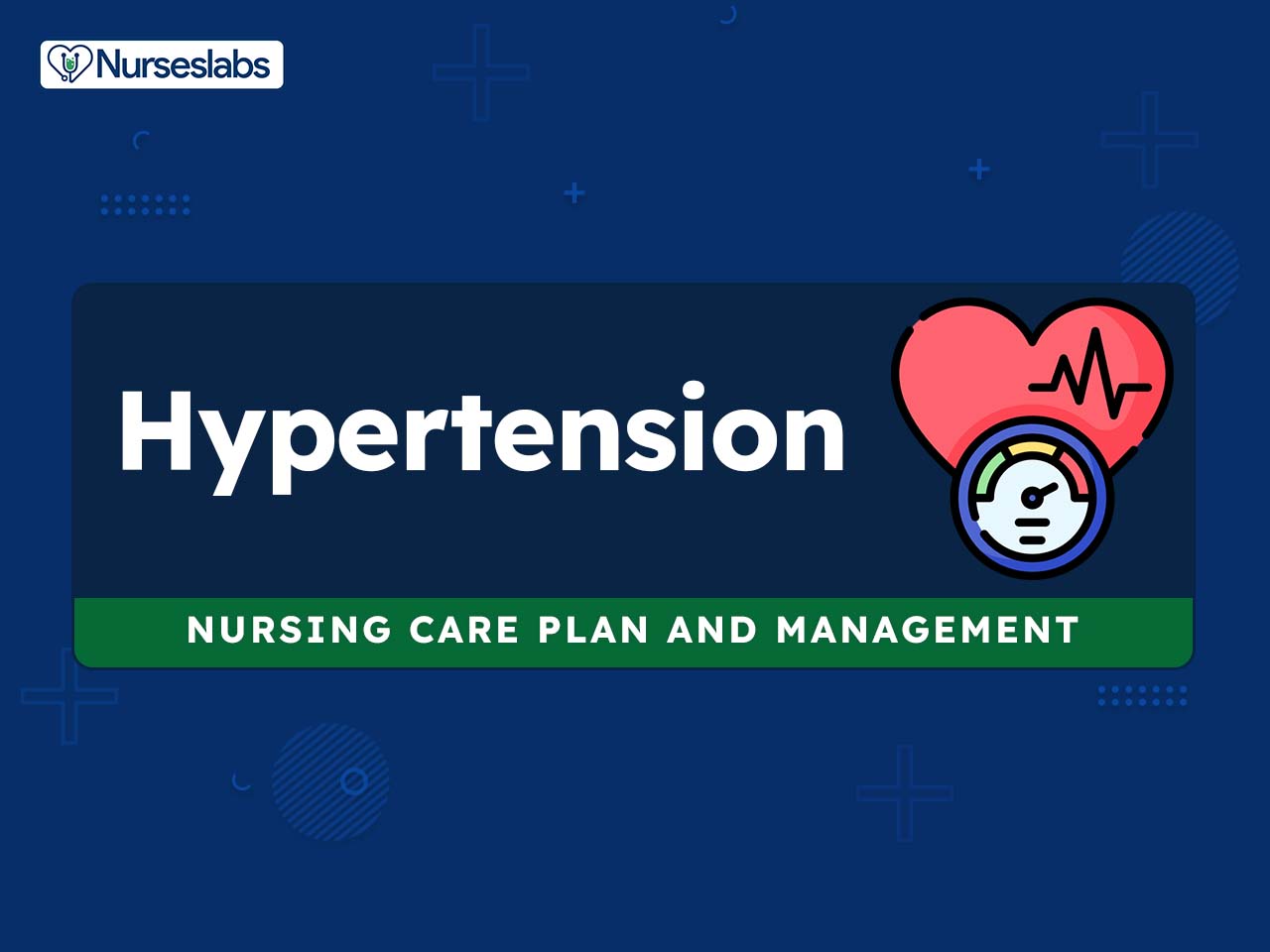 Nursing Diagnosis for Hypertension: 7 Nursing Care Plans [2024 Guide] -  Nurseslabs