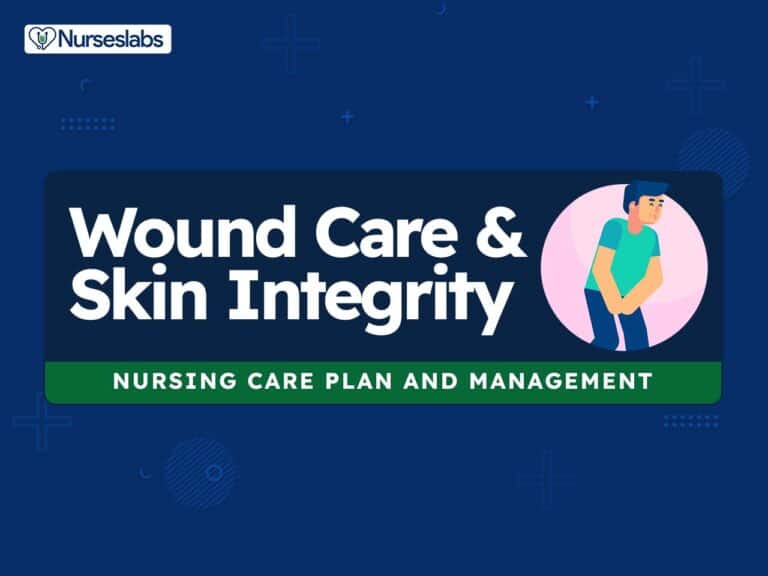 Impaired Tissue Integrity (Wound Care) Nursing Diagnosis & Care