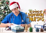 10 Doses of Inspiration for Nurses Working on Christmas Day