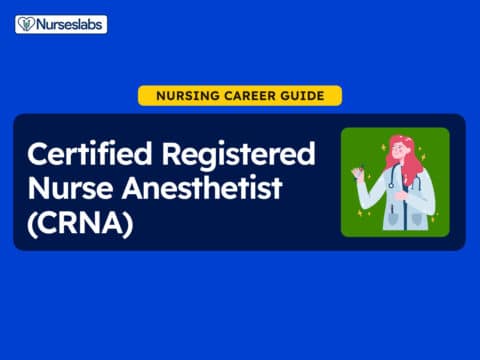Certified Registered Nurse Anesthetist (CRNA) - Nursing Career Guides