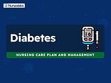 Diabetes Nursing Care Plans and Nursing Diagnosis