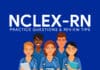 NCLEX Questions Test Bank and Review NCLEX-RN Practice Questions and Review Tips