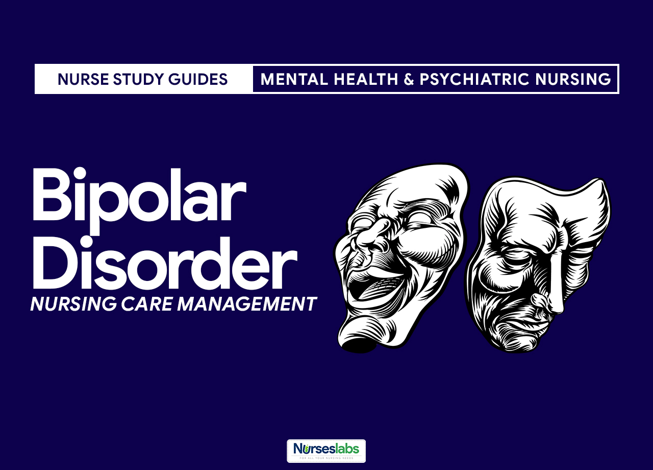 bipolar-disorder-nursing-care-management-guide-nurseslabs