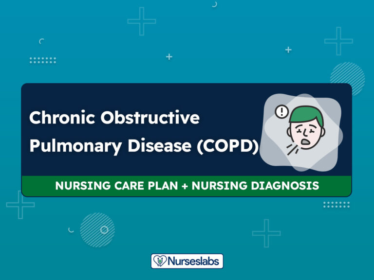 Chronic Obstructive Pulmonary Disease (COPD) – Nursing Care Plans