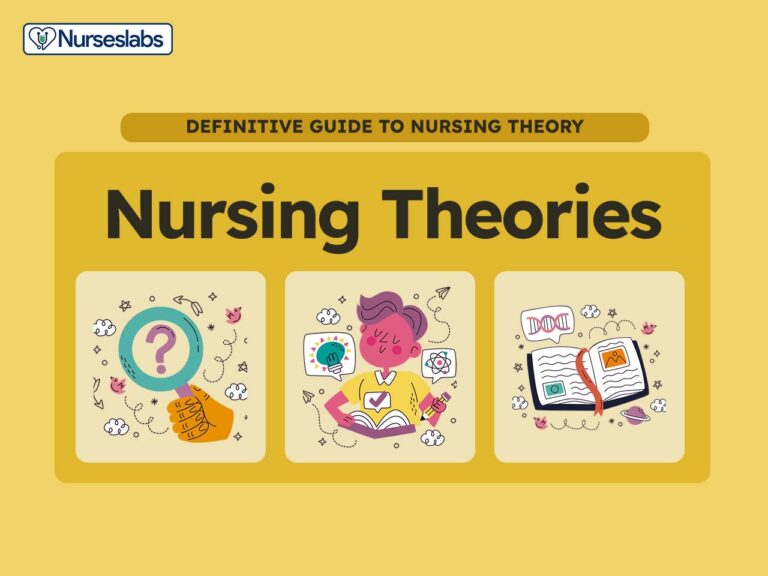 Nursing Theories & Theorists: The Definitive Guide for Nurses