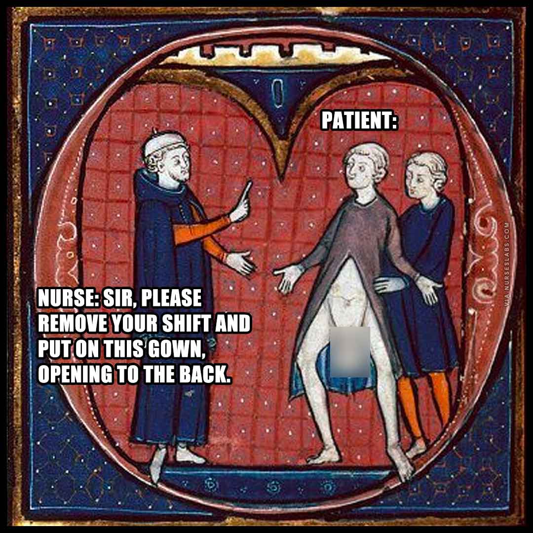 Hospital Gown Nurse Meme