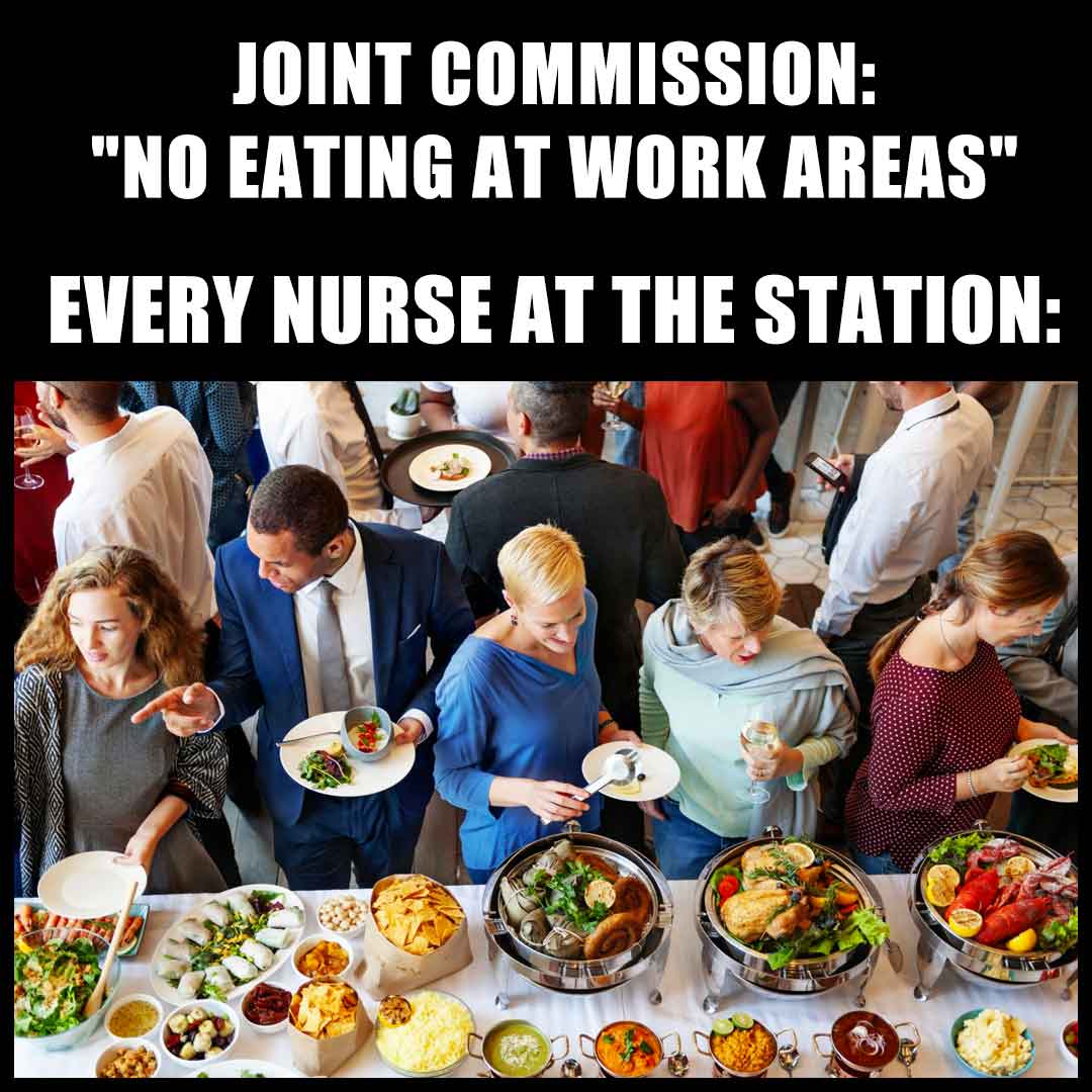 Joint Commission Nursing Meme: 