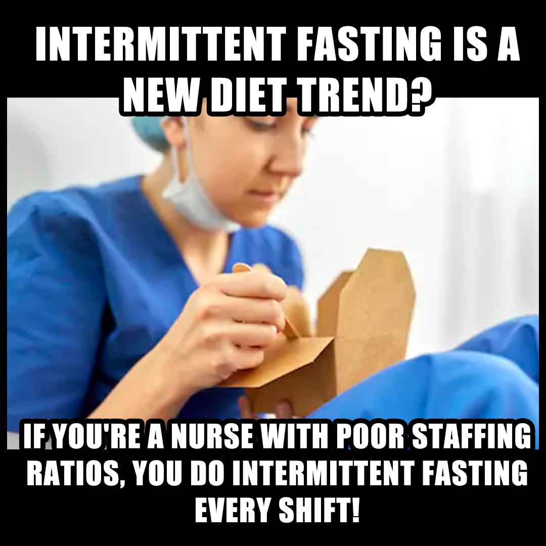 Intermittent Fasting Nurse Meme