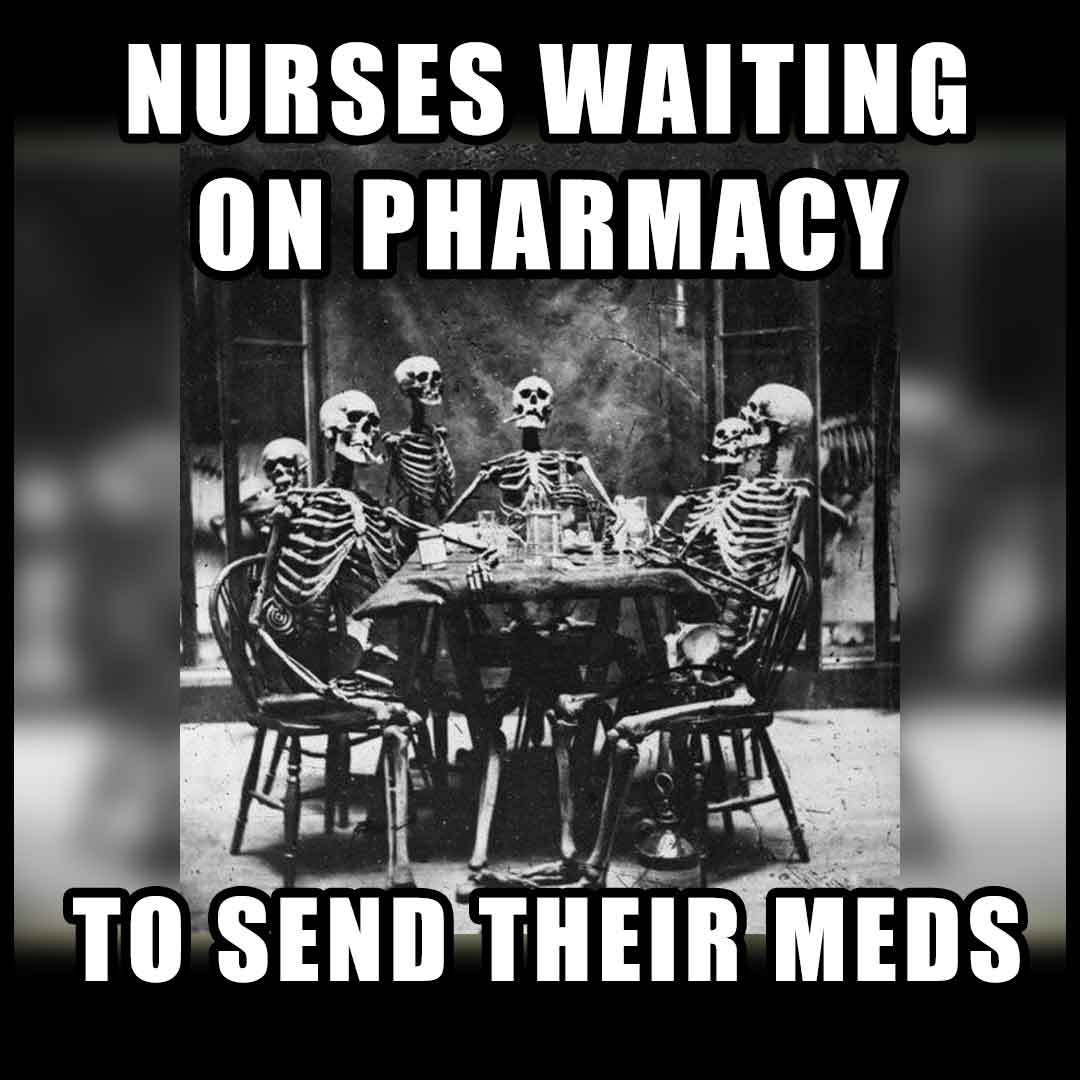 Nurse Memes Collection: 101 Funny Nursing Memes 2023 - Nurseslabs