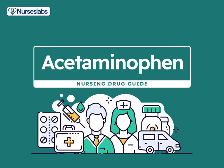Acetaminophen Nursing Considerations and Nursing Implications Drug Guide