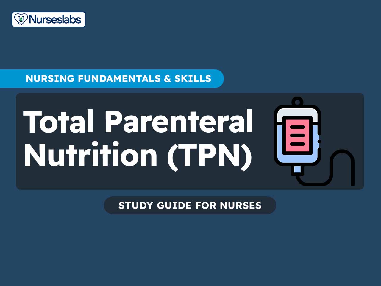 Total Parenteral Nutrition TPN   Nurseslabs