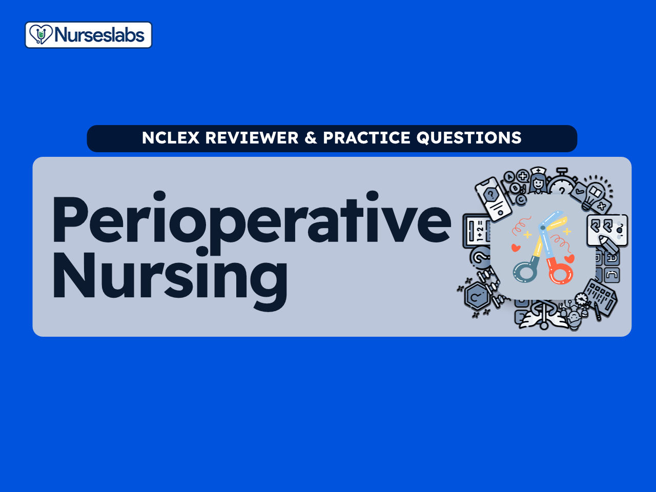 Perioperative nursing practice and review questions for NCLEX exam preparation.